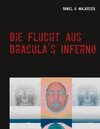 Buchcover Die Flucht aus Dracula's Inferno