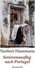 Buchcover Seniorenausflug nach Portugal