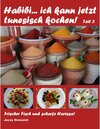 Buchcover Habibi... ich kann jetzt tunesisch kochen! Teil 3