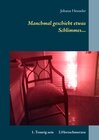 Buchcover Manchmal geschieht etwas Schlimmes...