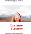 Buchcover Die letzte Zigarette