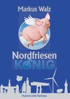 Buchcover Nordfriesenkönig