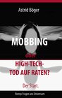 Buchcover Mobbing oder High-Tech-Tod auf Raten? Der Start.