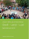 Buchcover Stadt - Land - Lust