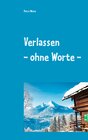 Buchcover Verlassen - ohne Worte -
