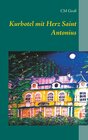 Buchcover Kurhotel mit Herz Saint Antonius