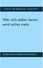 Buchcover Wer sich selber kennt, wird nichts mehr