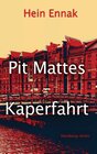 Buchcover Pit Mattes - Kaperfahrt