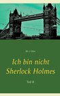 Buchcover Ich bin nicht Sherlock Holmes