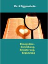 Buchcover Evangelien - Entstehung, Erläuterung, Ergänzung