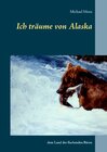 Buchcover Ich träume von Alaska