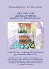 Buchcover NEUE ZEN-KUNST UND KOANS FÜR DIE KREATIVE SELBSTENTFALTUNG