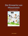 Buchcover Der Kronprinz von Miauenstein