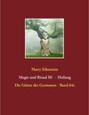 Buchcover Magie und Ritual III   -   Heilung