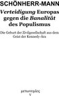 Buchcover Verteidigung Europas gegen die Banalität des Populismus