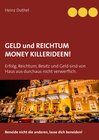 Buchcover Geld und Reichtum - Money-Killerideen!