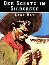 Buchcover Der Schatz im Silbersee