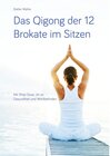 Buchcover Das Qigong der 12 Brokate im Sitzen