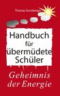 Buchcover Handbuch für übermüdete Schüler