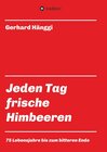 Buchcover Jeden Tag - frische Himbeeren