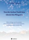 Buchcover Von der Jordan Taufe Jesu Christi bis Pfingsten