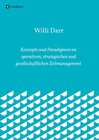 Buchcover Konzepte und Paradigmen im operativen, strategischen und gesellschaftlichen Zeitmanagement