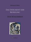 Buchcover Das Dokument der Befreiung / Heilsgeschichtliche Auslegung des Neuen Testaments Bd.2