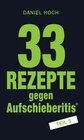 Buchcover 33 Rezepte gegen Aufschieberitis Teil 3