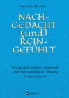 Buchcover NACH-GEDACHT (und) REIN-GEFÜHLT