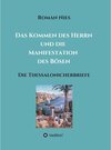 Buchcover Das Kommen des Herrn und die  Manifestation des Bösen / tredition