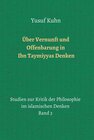 Buchcover Über Vernunft und Offenbarung in Ibn Taymiyyas Denken