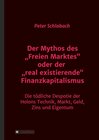 Buchcover Schlabach, P: Mythos des 'Freien Marktes' oder der 'real exi