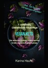 Buchcover Vegan keto - Der einfache Einstieg in eine tierfreie Ernährung ohne Kohlenhydrate