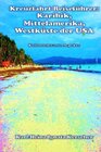 Buchcover Kreuzfahrt Reiseführer: Karibik, Mittelamerika, Westküste der USA