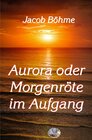 Buchcover Die philosophische Reihe / Aurora oder Morgenröte im Aufgang