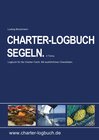 Buchcover CHARTER-LOGBUCH SEGELN. A4. Mit praxiserprobten Checklisten für Yachtcharter und Sicherheitseinweisung.