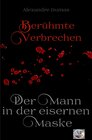 Buchcover Berühmte Verbrechen / Der Mann in der eisernen Maske - Essay (Erstmalig in Deutsch)