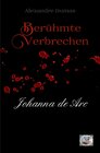 Buchcover Berühmte Verbrechen / Johanna de Arc