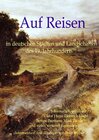 Buchcover Auf Reisen in deutschen Städten und Landschaften des 19. Jahrhunderts