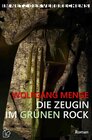 Buchcover IM NETZ DES VERBRECHENS - DIE ZEUGIN IM GRÜNEN ROCK