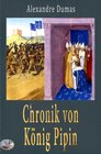 Buchcover Chronik von König Pipin