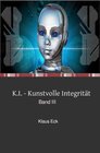Buchcover K.I. - Kunstvolle Integrität