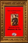 Buchcover Frauen, die Geschichte schrieben / Johanna de Arc (Bebildert)