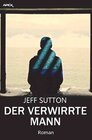 Buchcover DER VERWIRRTE MANN