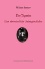 Buchcover Erotische Bibliothek / Die Tigerin