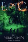 Buchcover EPIC-Trilogie / EPIC - Die Verlorenen