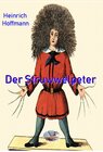 Buchcover Der Struwwelpeter (farbig illustriert)