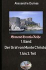 Buchcover Edmond-Dantès-Reihe / Der Graf von Monte Christo, Teil 1 bis 3