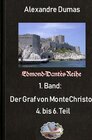 Buchcover Edmond-Dantès-Reihe / Der Graf von Monte Christo, 4. bus 6. Teil