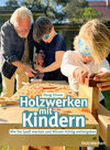 Holzwerken mit Kindern width=